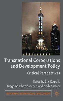 Transnational Corporations and Development Policy, Hardcover by Sumner, Andre...