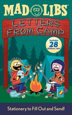 Letters from Camp Mad Libs : Fun Stationery to Fill out and Mail!, Paperback ...