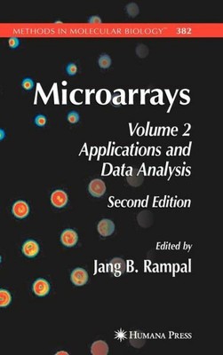 Microarrays: Volume 2, Applications And Data Analysis