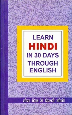 Learn Hindi in 30 Days Through English, Paperback by Vikal, Krishna Gopal (ED...