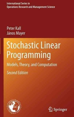 Stochastic Linear Programming : Models, Theory, and Computation, Hardcover by...