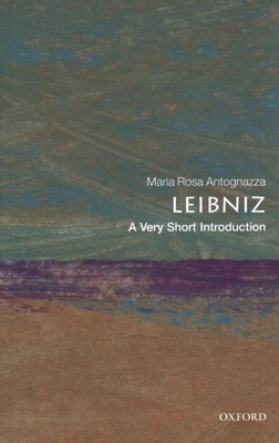 Leibniz : A Very Short Introduction, Paperback by Antognazza, Maria Rosa, Bra...