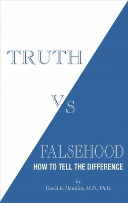 Truth Vs. Falsehood : How to Tell the Difference, Paperback by Hawkins, david...