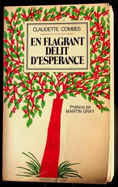 Claudette Combes, En Flagrant DÃ©Lit D'EspÃ©Rance
