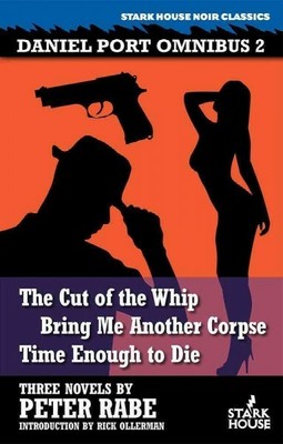 Cut of the Whip / Bring Me Another Corpse / Time Enough to Die, Paperback by ...