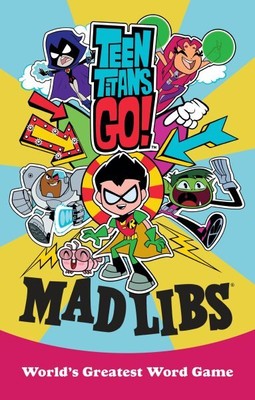Teen Titans Go! Mad Libs, Paperback by Luper, Eric, Brand New, Free shipping ...