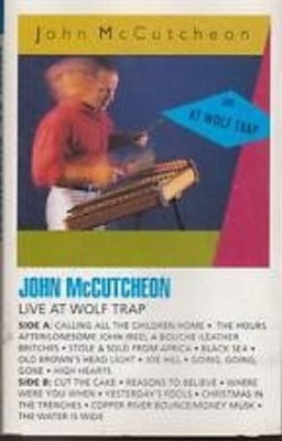 SEALED CASSETTE-John McCutcheon   Live At Wolf Trap     case has a few cracks
