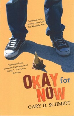 Okay for Now, Paperback by Schmidt, Gary D., Brand New, Free shipping in the US