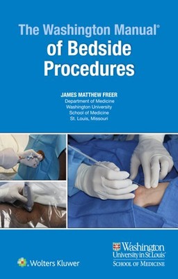 Washington Manual of Bedside Procedures, Paperback by Freer, James Matthew, M...