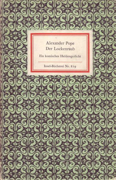 Alexander Pope Der Lockenraub Ein komisches Heldengedicht Insel 879