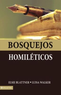 Bosquejos Homil?Ticos