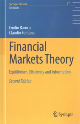 Financial Markets Theory : Equilibrium, Efficiency and Information, Hardcover...