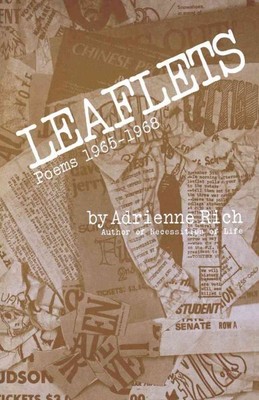 Leaflets : Poems Nineteen Sixty-Five to Sixty-Eight, Paperback by Rich, Adrie...