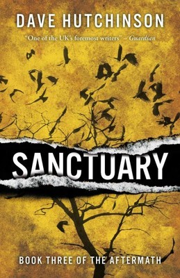Sanctuary, Paperback by Hutchinson, Dave, Brand New, Free shipping in the US