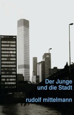 Der Junge Und Die Stadt: Ein Fall Mit Blondem Zopf