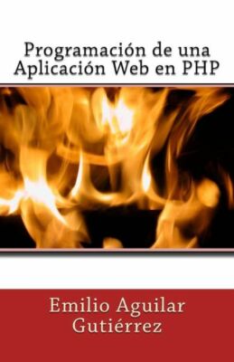 Programaci?N De Una Aplicaci?N Web En Php