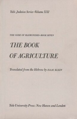 Code of Maimonides : Th of Agriculture, Hardcover by Moses, Ben Miamon, Like ...
