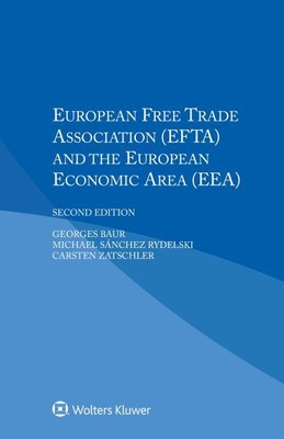 European Free Trade Association Efta and the European Economic Area Eea, Pape...