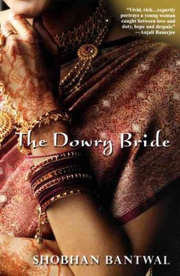 Dowry Bride, Paperback by Bantwal, Shobhan, Brand New, Free shipping in the US