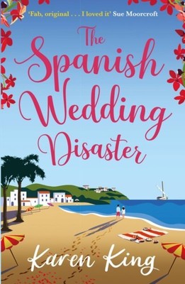 Spanish Wedding Disaster, Paperback by King, Karen, Brand New, Free shipping ...