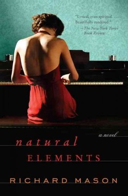 Natural Elements, Paperback by Mason, Richard, Brand New, Free shipping in th...