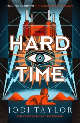 Hard Time, Paperback by Taylor, Jodi, Brand New, Free shipping in the US