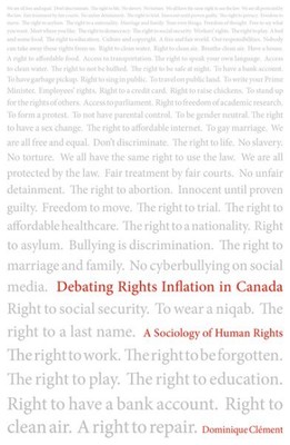 Debating Rights Inflation in Canada : A Sociology of Human Rights, Paperback ...
