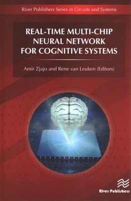 Real-Time Multi-Chip Neural Network for Cognitive Systems, Hardcover by Zjajo...