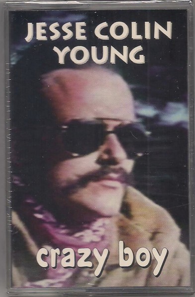 Jesse Colin Young - Crazy Boy (Cass, Comp) (Min...