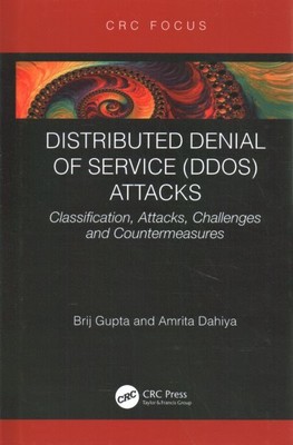 Distributed Denial of Service (DDoS) Attacks : Classification, Attacks, Chall...
