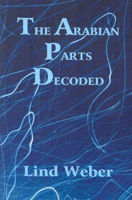 Arabian Parts Decoded, Paperback by Weber, Lind, Brand New, Free shipping in ...