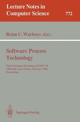 Software Process Technology : Third European Workshop, Ewspt '94, Villard De ...