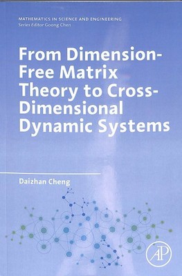 From Dimension-free Matrix Theory to Cross-dimensional Dynamic Systems, Paper...