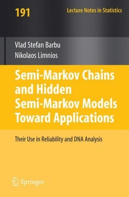 Semi-Markov Chains and Hidden Semi-Markov Models Toward Applications : Their ...