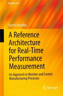Reference Architecture for Real-Time Performance Measurement : An Approach to...