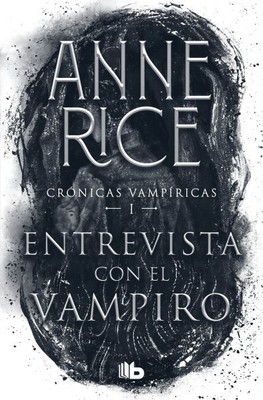 Entrevista con el vampiro/ Interview with the Vampire, Paperback by Rice, Ann...