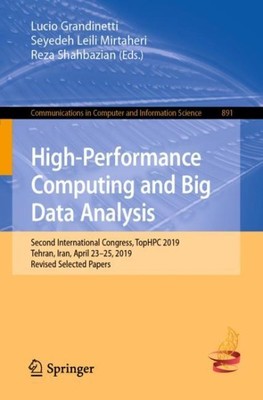 High-Performance Computing and Big Data Analysis : Second International Congr...