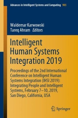Intelligent Human Systems Integration 2019 : Proceedings of the 2nd Internati...