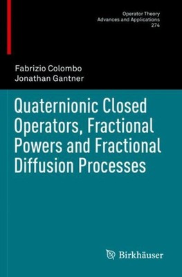 Quaternionic Closed Operators, Fractional Powers and Fractional Diffusion Pro...