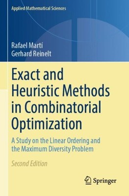 Exact and Heuristic Methods in Combinatorial Optimization : A Study on the Li...