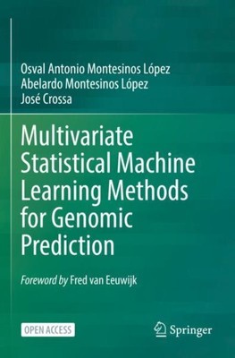 Multivariate Statistical Machine Learning Methods for Genomic Prediction, Pap...