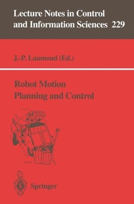 Robot Motion Planning and Control, Paperback by Laumond, J. P. (EDT), Like Ne...