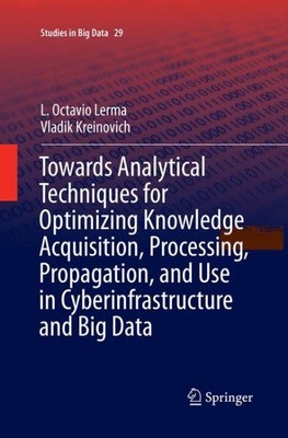 Towards Analytical Techniques for Optimizing Knowledge Acquisition, Processin...