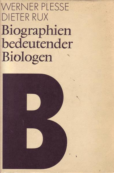 Biographien bedeutender Biologen