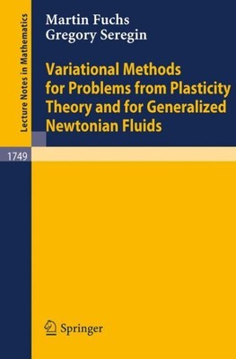 Variational Methods for Problems from Plasticity Theory and for Generalized N...