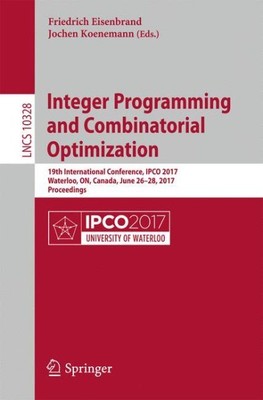 Integer Programming and Combinatorial Optimization : 19th International Confe...