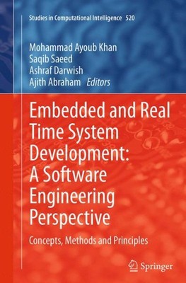 Embedded and Real Time System Development : A Software Engineering Perspectiv...