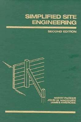Simplified Site Engineering (Parker/Ambrose Series of Simplified Design  - GOOD