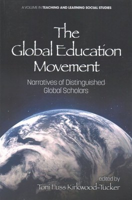 Global Education Movement : Narratives of Distinguished Global Scholars, Pape...