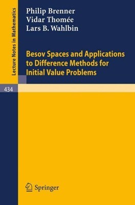 Besov Spaces and Applications to Difference Methods for Initial Value Problem...